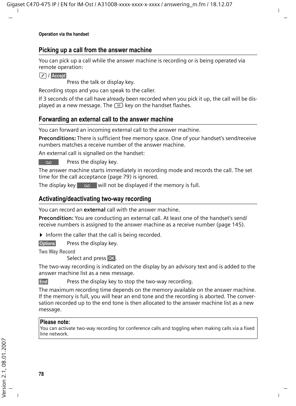 Picking up a call from the answer machine, Forwarding an external call to the answer machine, Activating/deactivating two-way recording | Siemens GIGASET C475 IP User Manual | Page 79 / 217