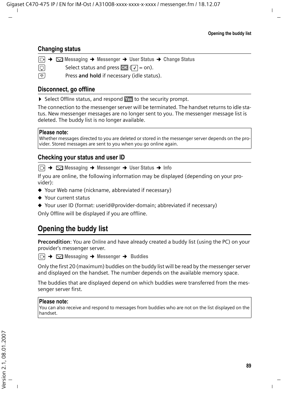 Disconnect, go offline, Checking your status and user id, Opening the buddy list | Siemens GIGASET C475 IP User Manual | Page 90 / 217