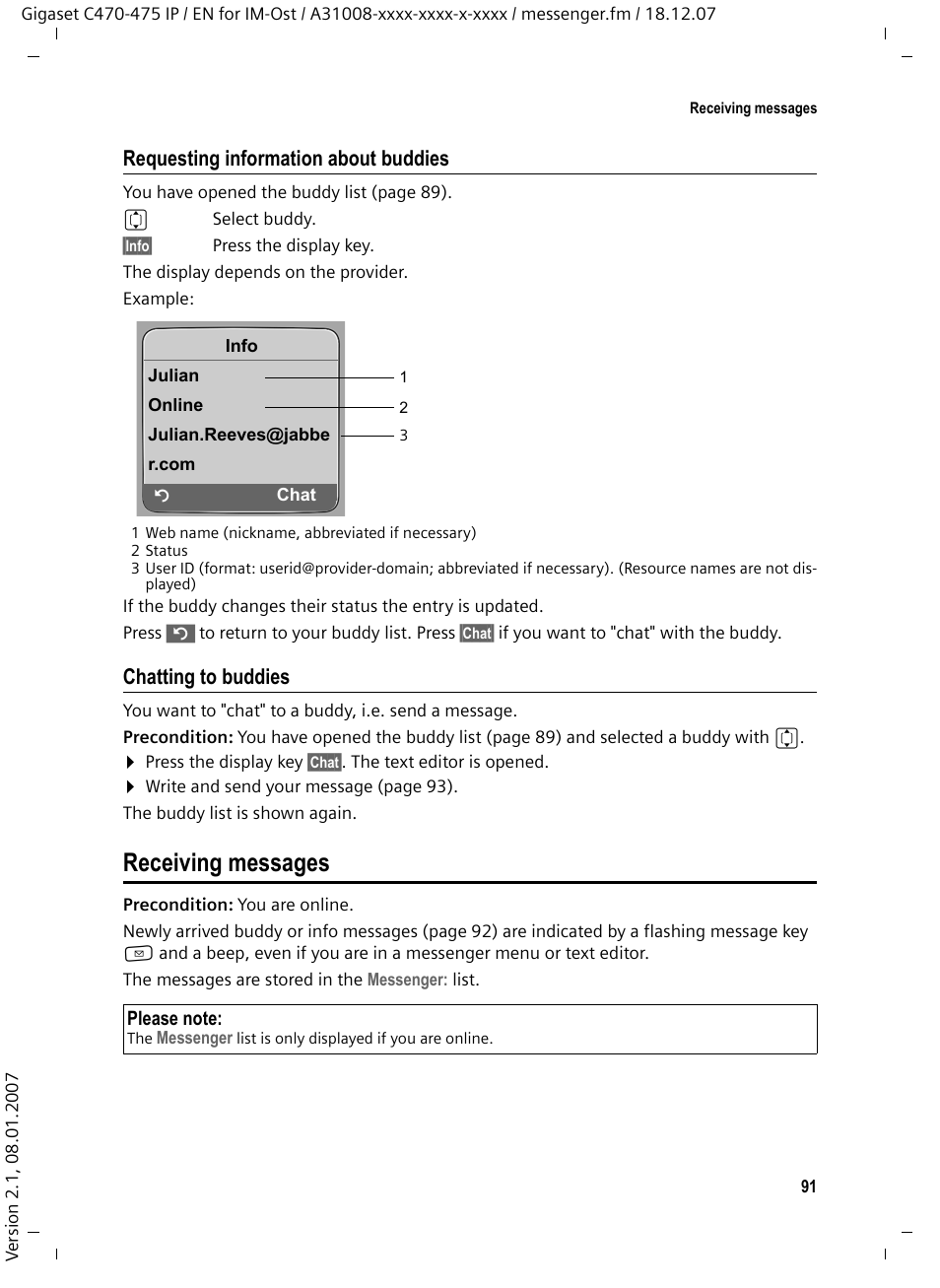 Chatting to buddies, Receiving messages, Requesting information about buddies | Siemens GIGASET C475 IP User Manual | Page 92 / 217