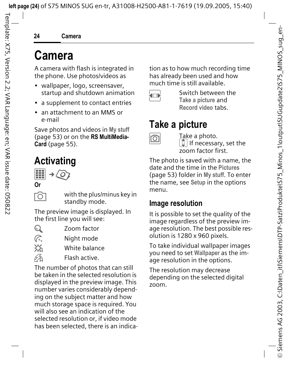 Camera, Take a picture, Activating | Image resolution | Siemens S75 User Manual | Page 25 / 72