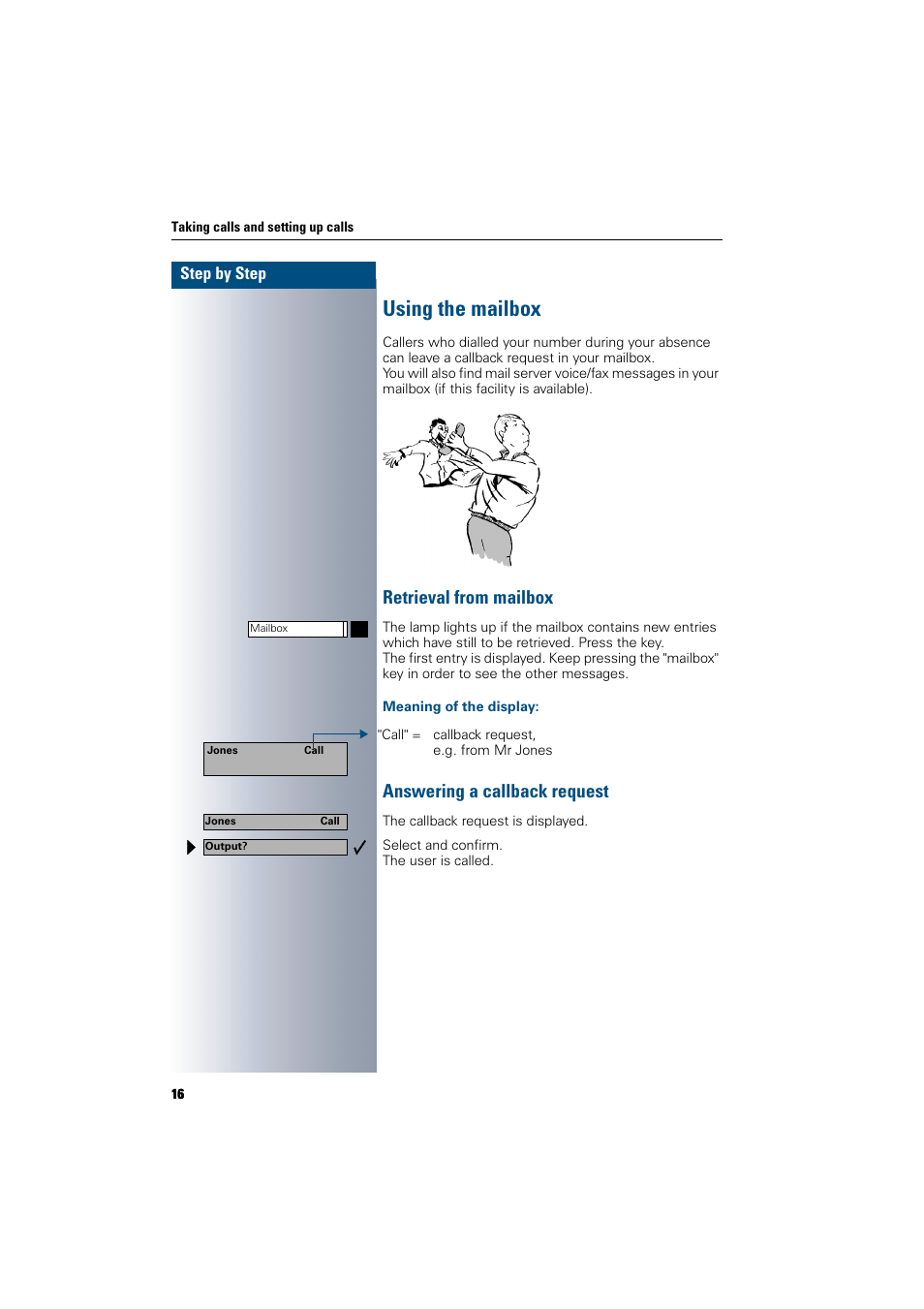 Using the mailbox, Retrieval from mailbox, Meaning of the display | Answering a callback request | Siemens 300 H User Manual | Page 16 / 101