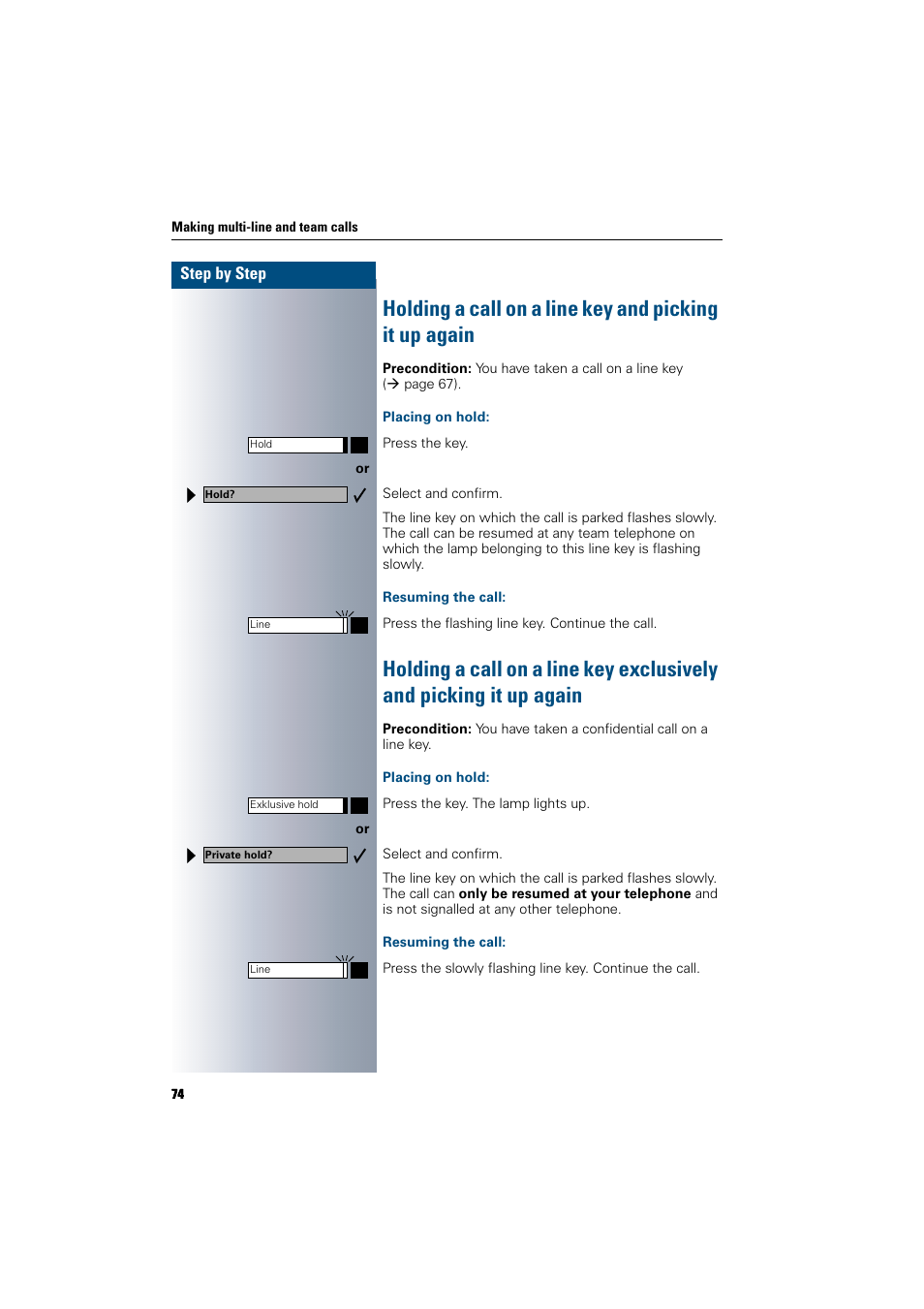 Placing on hold, Resuming the call | Siemens 300 H User Manual | Page 74 / 101