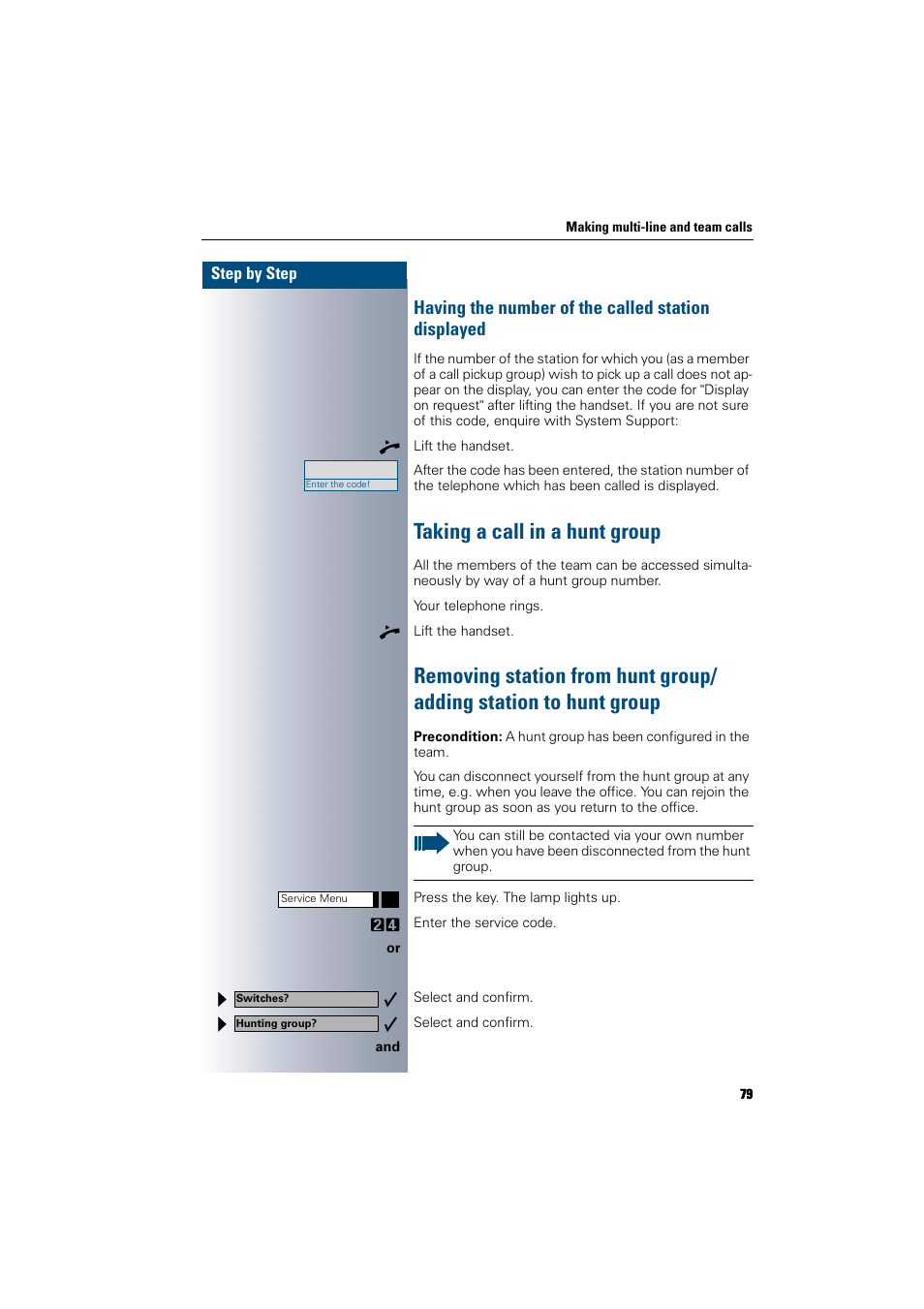 Having the number of the called station displayed, Taking a call in a hunt group, Having the number of the called station displayed | Siemens 300 H User Manual | Page 79 / 101