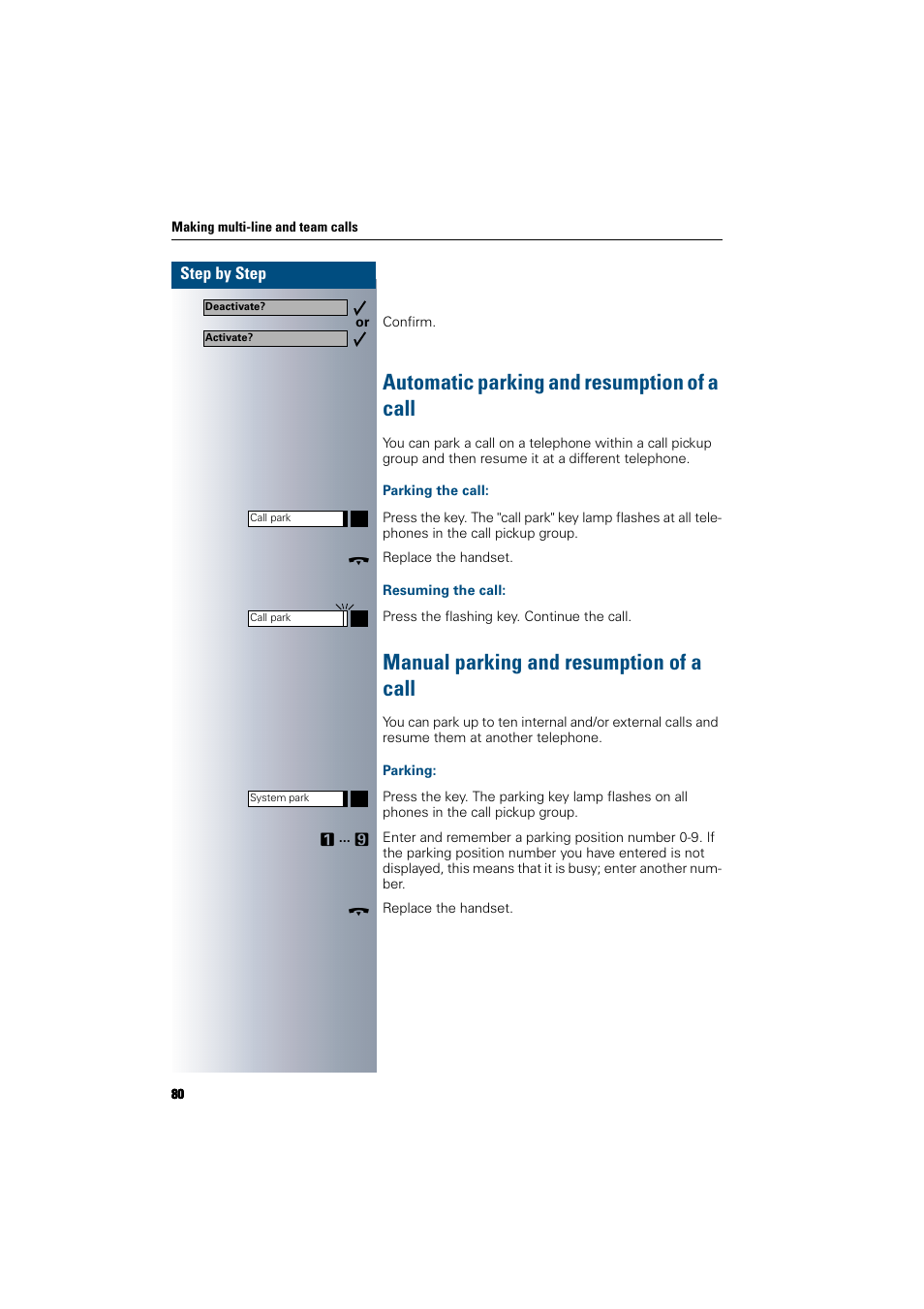 Automatic parking and resumption of a call, Parking the call, Resuming the call | Manual parking and resumption of a call, Parking | Siemens 300 H User Manual | Page 80 / 101