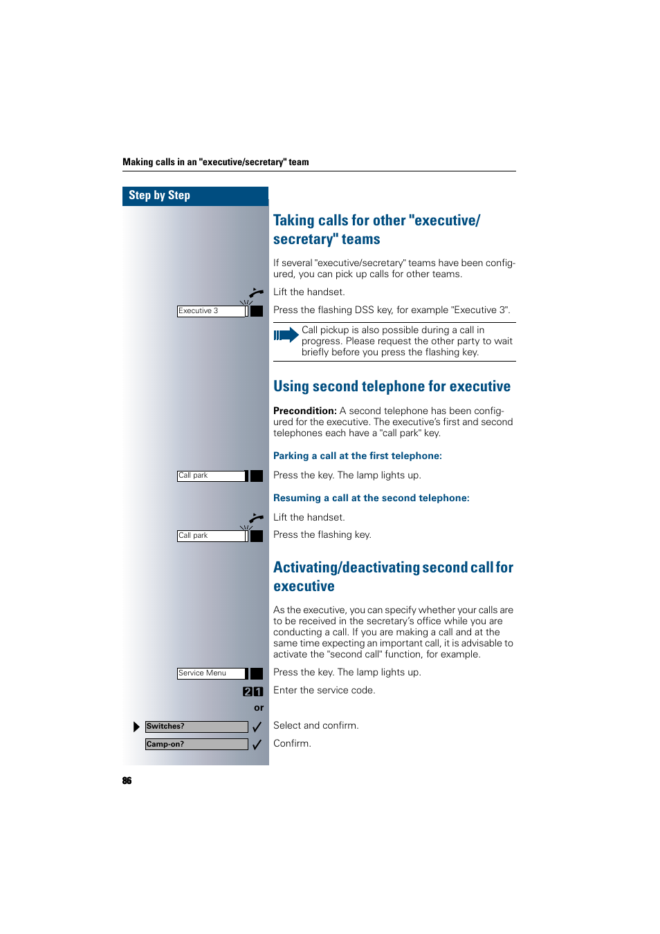 Using second telephone for executive, Parking a call at the first telephone, Resuming a call at the second telephone | Activating/deactivating second call for executive | Siemens 300 H User Manual | Page 86 / 101