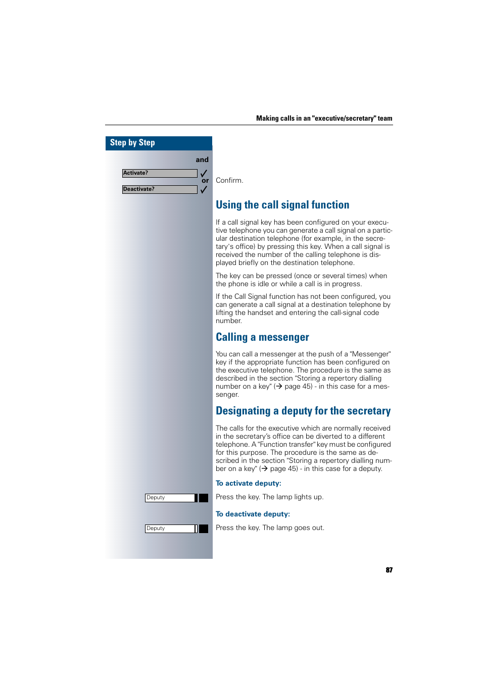 Using the call signal function, Calling a messenger, Designating a deputy for the secretary | To activate deputy, To deactivate deputy, Le telephone | Siemens 300 H User Manual | Page 87 / 101