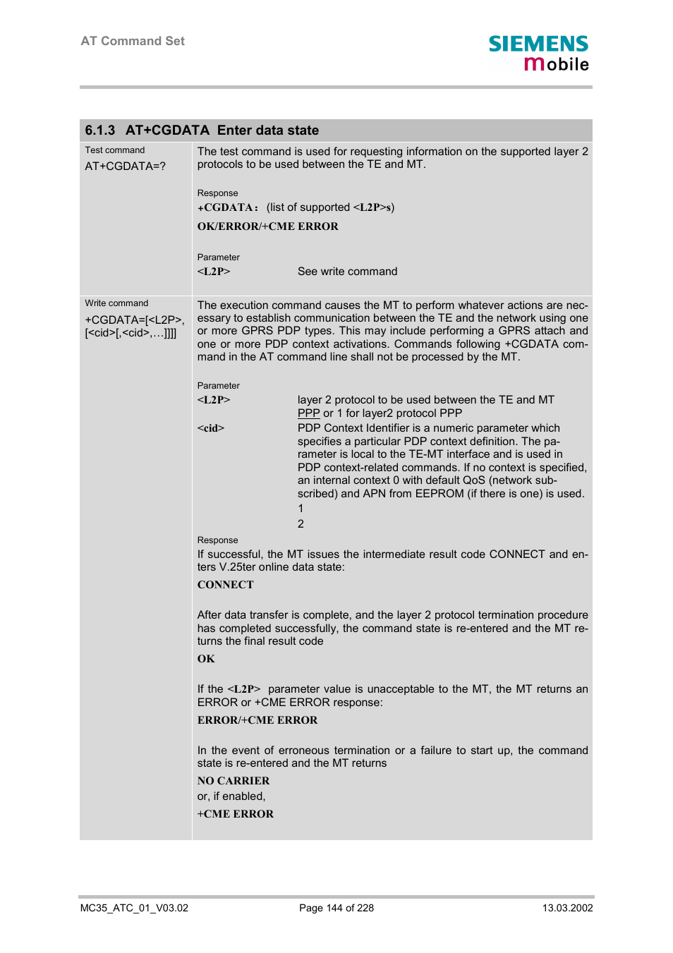 At+cgdata enter data state, 3 at+cgdata enter data state | Siemens MC35 User Manual | Page 144 / 228