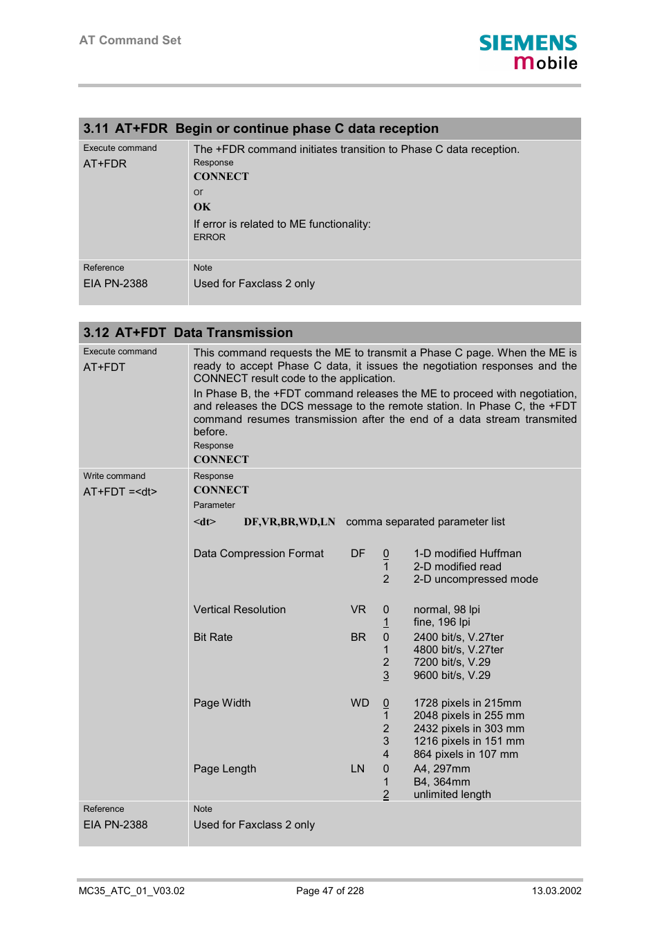 At+fdr begin or continue phase c data reception, At+fdt data transmission, 11 at+fdr begin or continue phase c data reception | 12 at+fdt data transmission | Siemens MC35 User Manual | Page 47 / 228