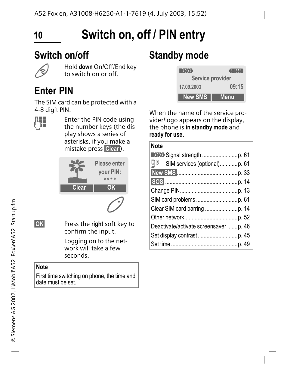 Switch on, off / pin entry, Switch on/off, Enter pin | Standby mode | Siemens A52 User Manual | Page 11 / 81