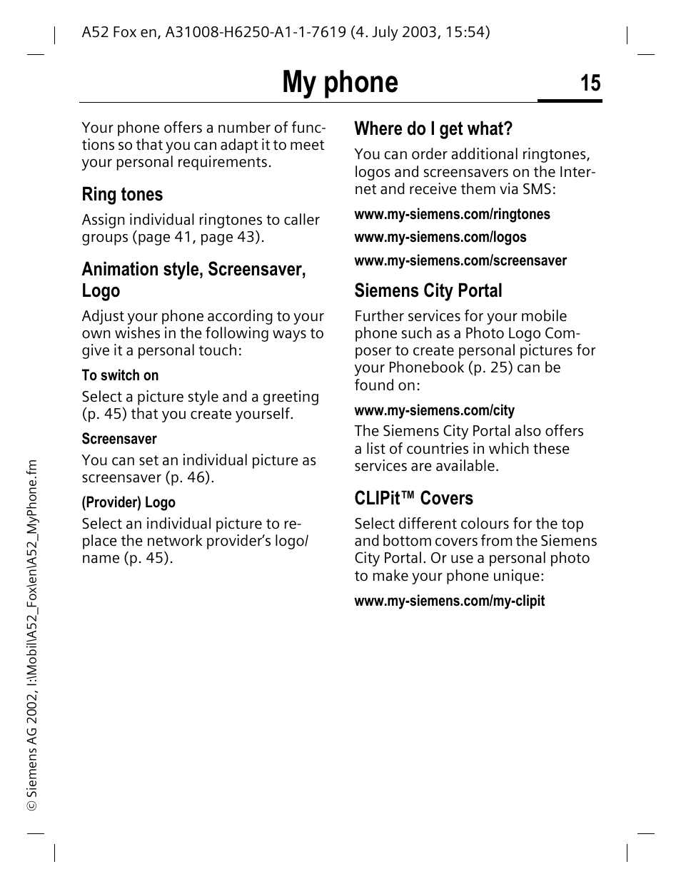 My phone, Ring tones, Animation style, screensaver, logo | Where do i get what, Siemens city portal, Clipit™ covers | Siemens A52 User Manual | Page 16 / 81