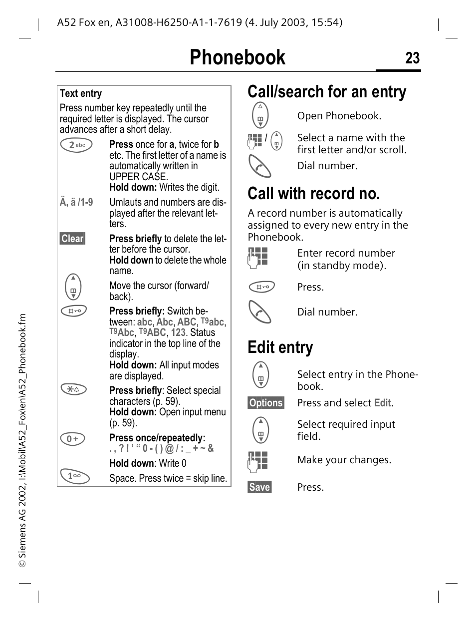 Call/search for an entry, Call with record no, Edit entry | Call/search for an entry call with record no, Enter (text entry, p. 23), Ed (p. 23), Phonebook | Siemens A52 User Manual | Page 24 / 81