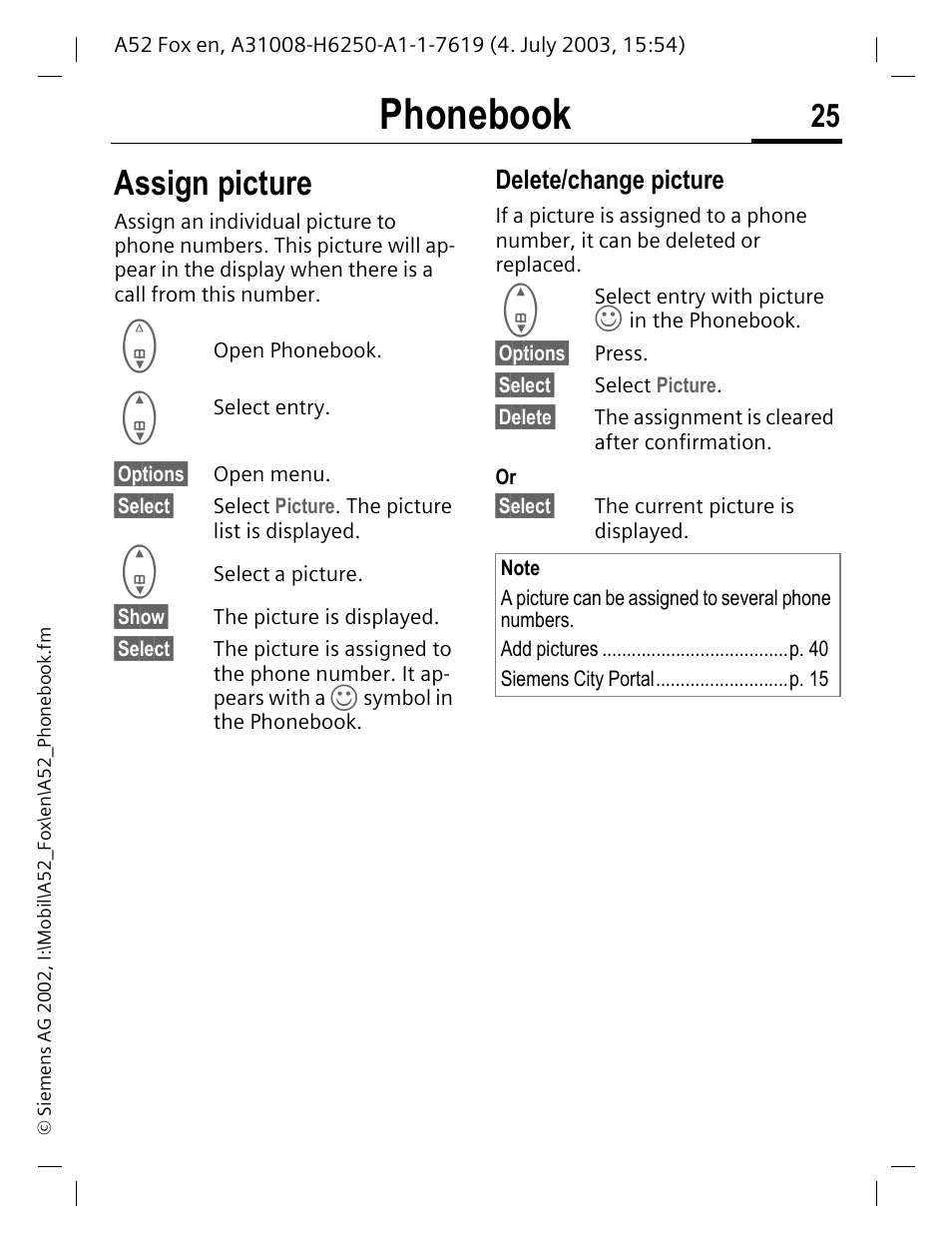 Assign picture, K (p. 25) ca, Mber (p. 25) | Orage location, Ure (p. 25), Phonebook, Delete/change picture | Siemens A52 User Manual | Page 26 / 81