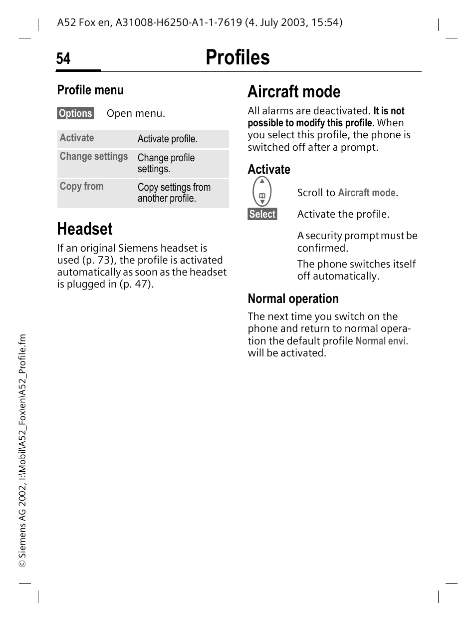 Headset, Aircraft mode, P. 54) | Profiles, Profile menu, Activate, Normal operation | Siemens A52 User Manual | Page 55 / 81