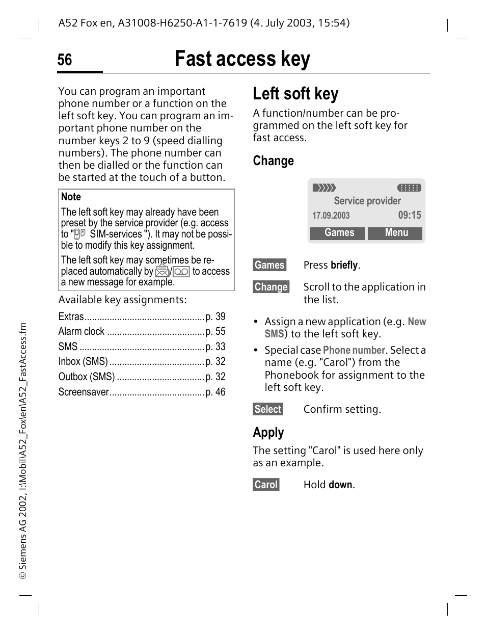 Fast access key, Left soft key, Change | Apply | Siemens A52 User Manual | Page 57 / 81