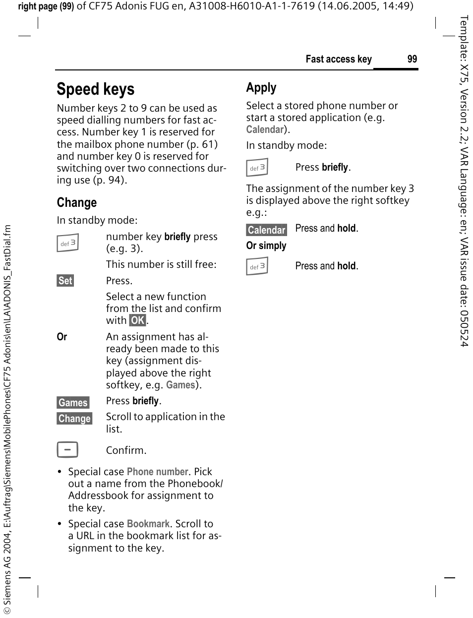 Speed keys, Change, Apply | Siemens CF75 User Manual | Page 100 / 150