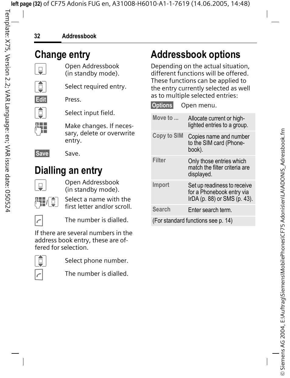 Change entry, Dialling an entry, Addressbook options | Siemens CF75 User Manual | Page 33 / 150