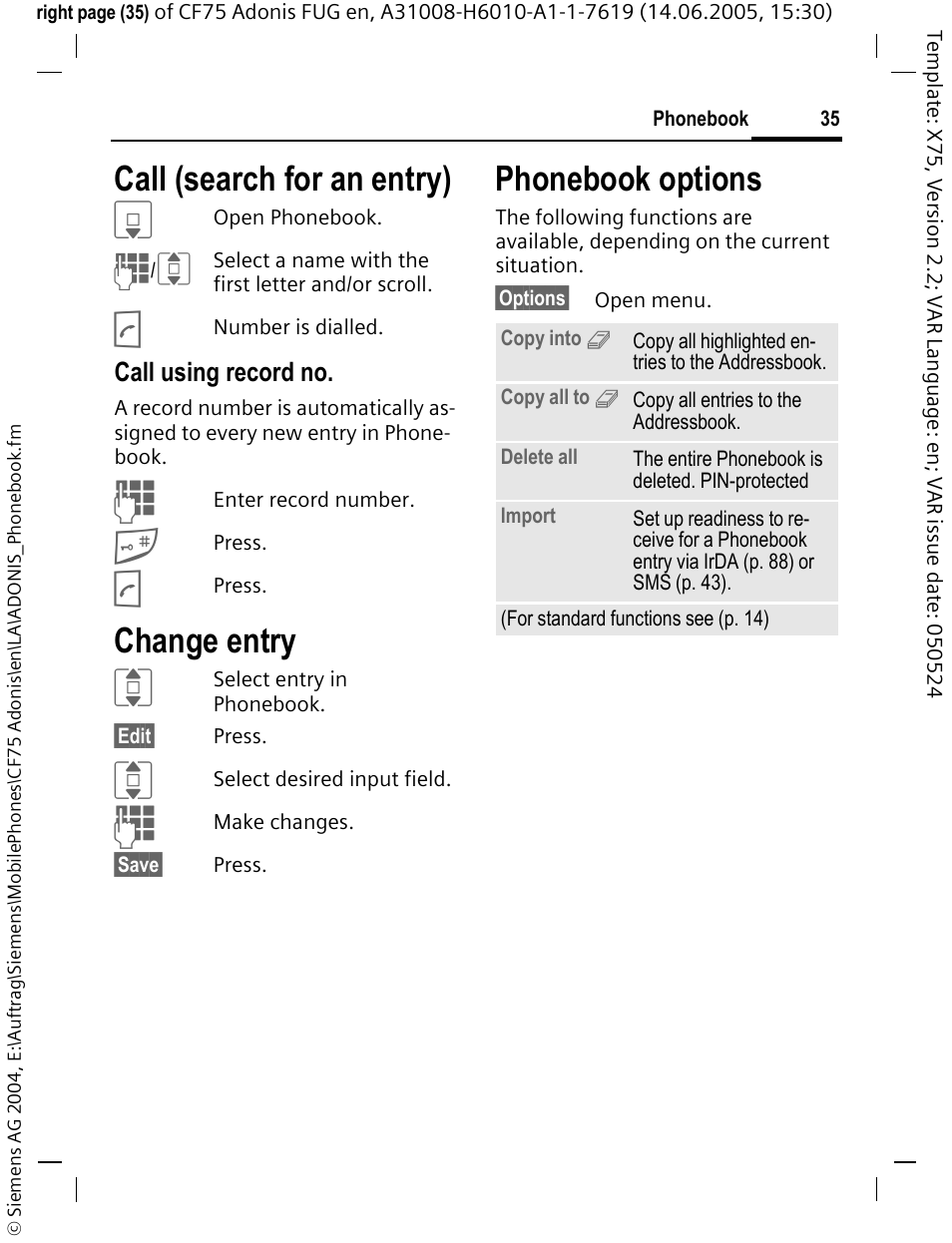 Call (search for an entry), Change entry, Phonebook options | Siemens CF75 User Manual | Page 36 / 150