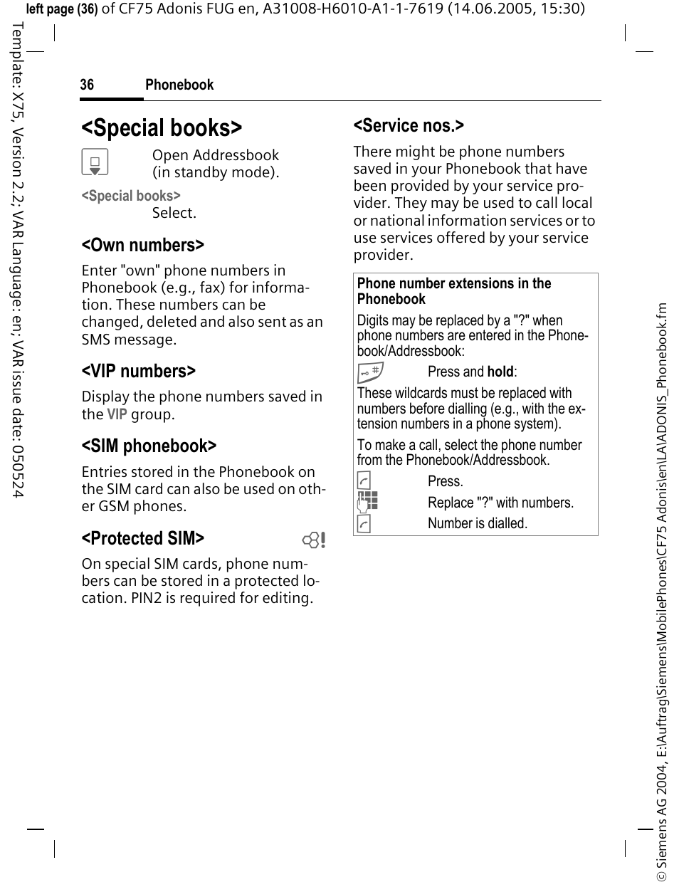 Special books, E p. 36, Own numbers | Vip numbers, Sim phonebook, Protected sim> b, Service nos | Siemens CF75 User Manual | Page 37 / 150