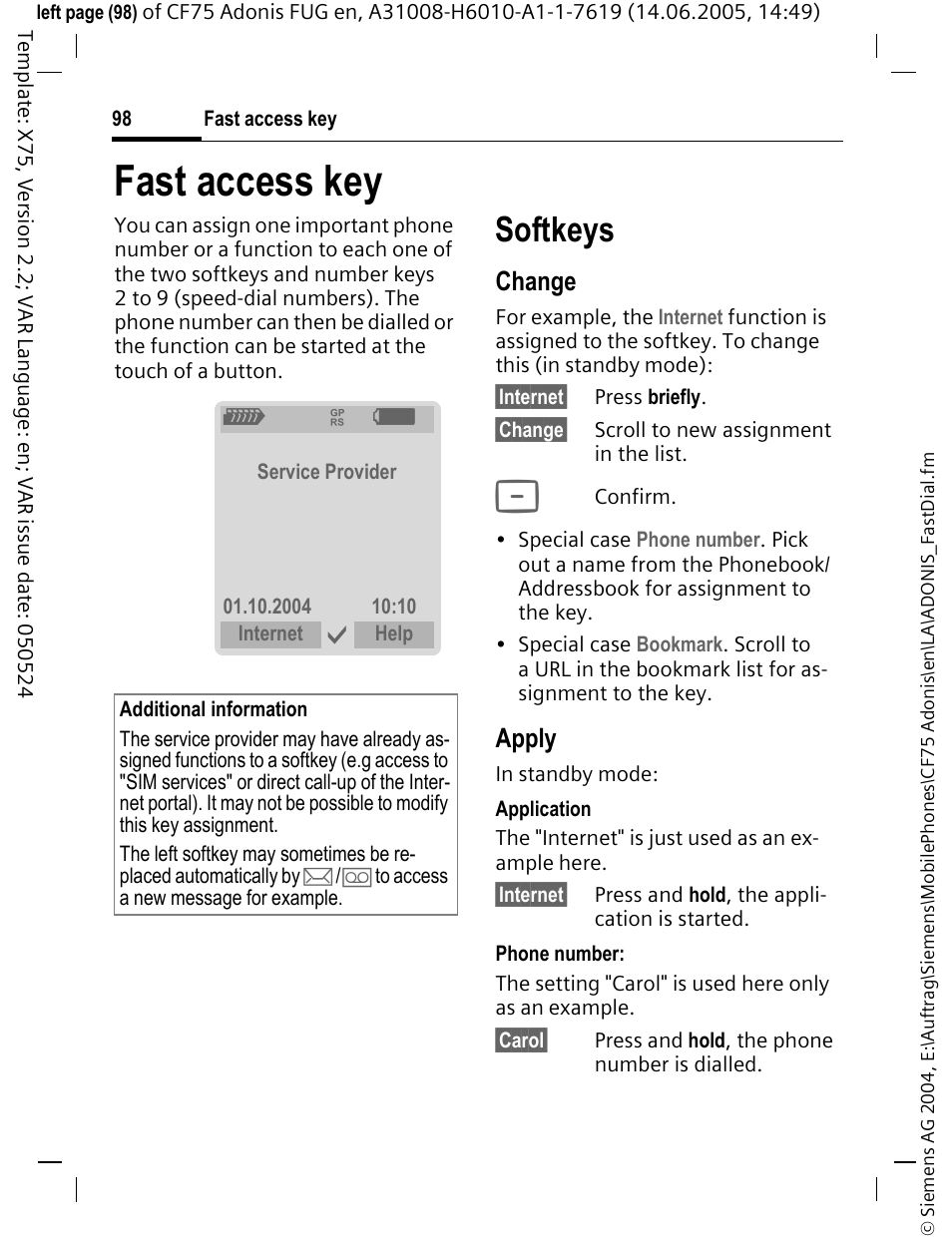 Fast access key, Softkeys, Change | Apply | Siemens CF75 User Manual | Page 99 / 150