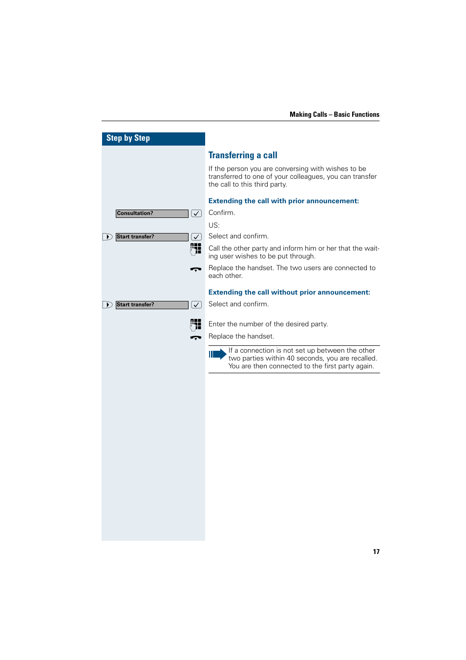 Transferring a call, Extending the call with prior announcement, Extending the call without prior announcement | Siemens OptiPoint 410 User Manual | Page 17 / 108