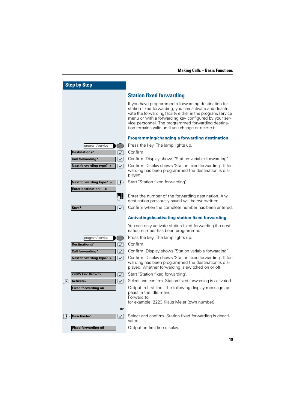 Station fixed forwarding, Programming/changing a forwarding destination, Activating/deactivating station fixed forwarding | Siemens OptiPoint 410 User Manual | Page 19 / 108