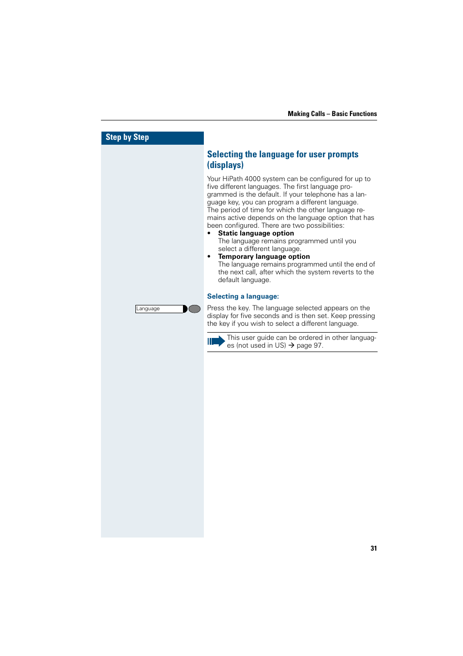 Selecting a language, Selecting the language for user prompts (displays) | Siemens OptiPoint 410 User Manual | Page 31 / 108