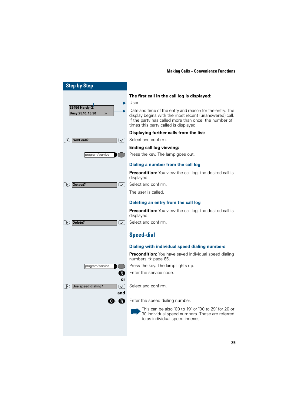 Dialing a number from the call log, Deleting an entry from the call log, Speed-dial | Dialing with individual speed dialing numbers | Siemens OptiPoint 410 User Manual | Page 35 / 108