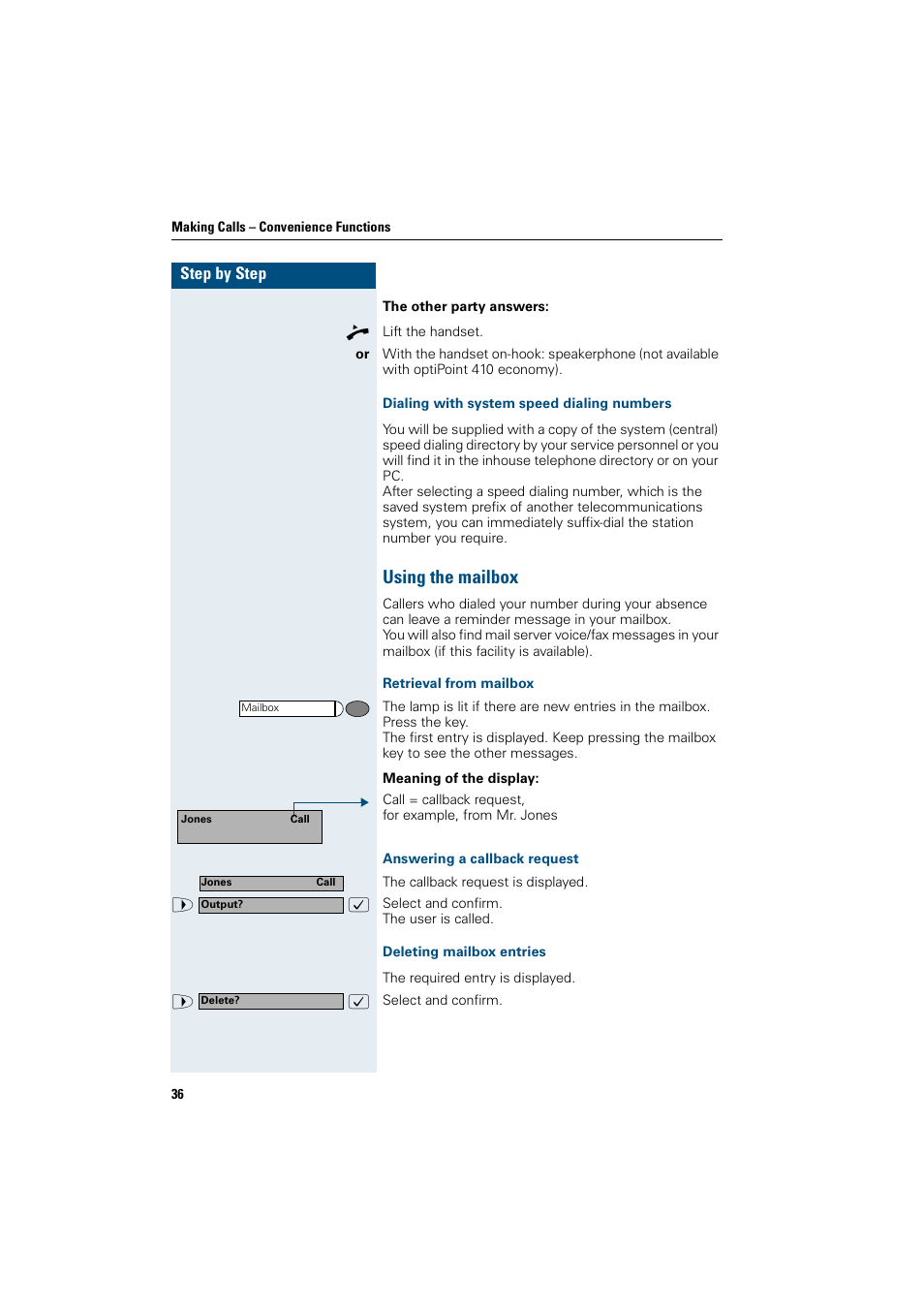 Dialing with system speed dialing numbers, Using the mailbox, Retrieval from mailbox | Answering a callback request, Deleting mailbox entries | Siemens OptiPoint 410 User Manual | Page 36 / 108