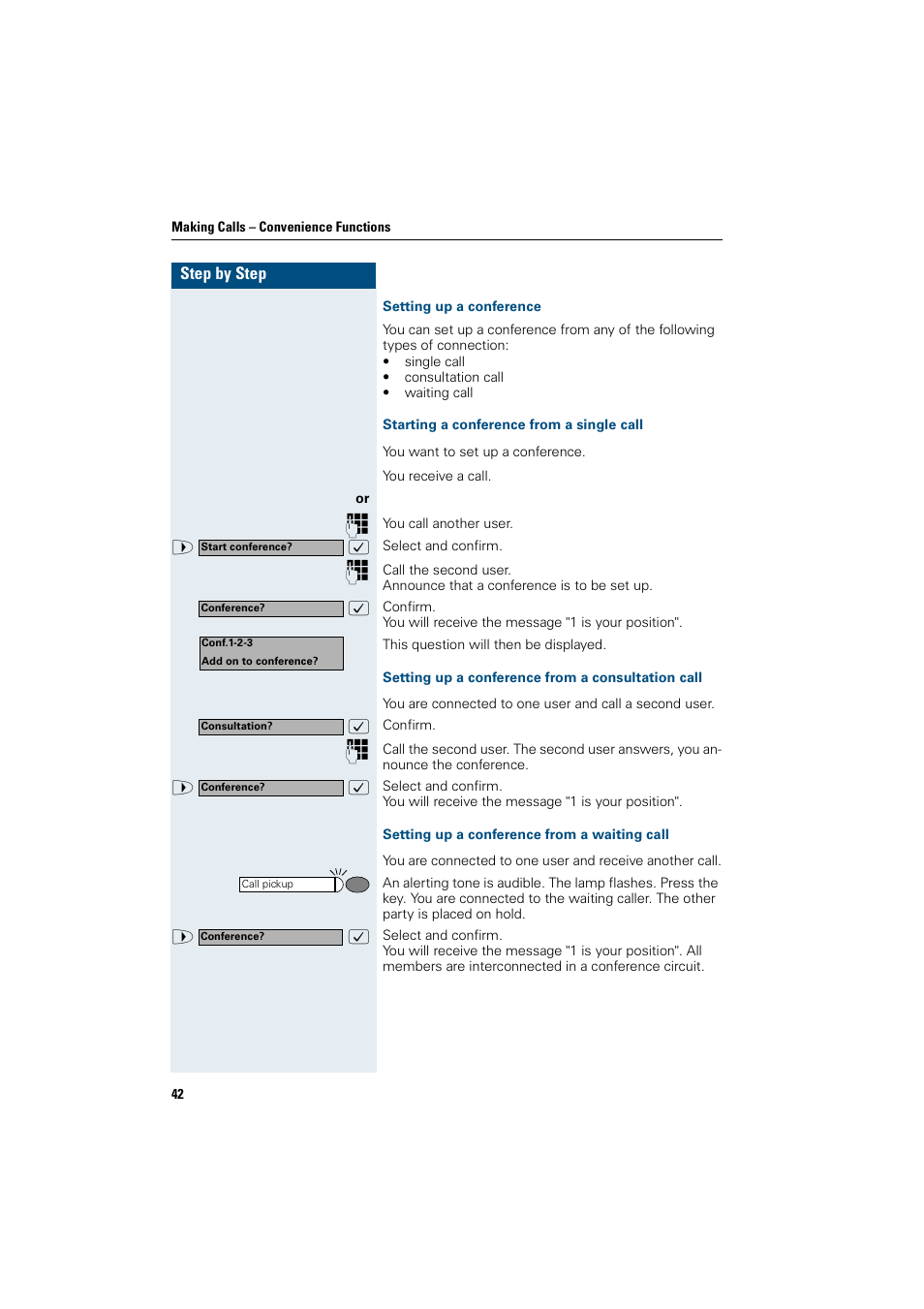 Setting up a conference, Starting a conference from a single call, Setting up a conference from a consultation call | Setting up a conference from a waiting call | Siemens OptiPoint 410 User Manual | Page 42 / 108