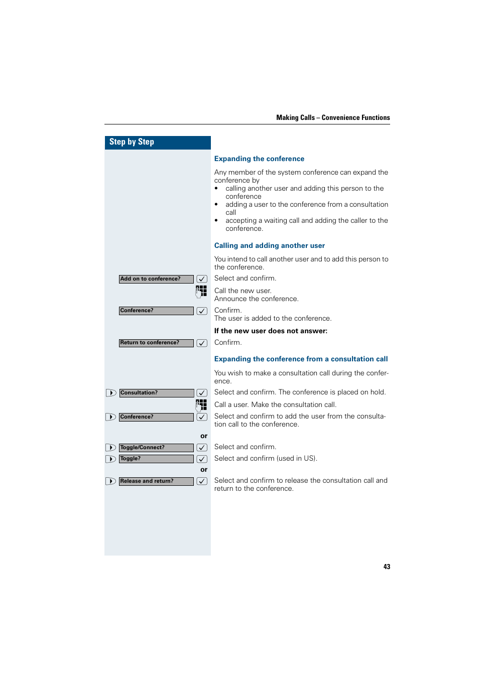 Expanding the conference, Calling and adding another user, Expanding the conference from a consultation call | Siemens OptiPoint 410 User Manual | Page 43 / 108