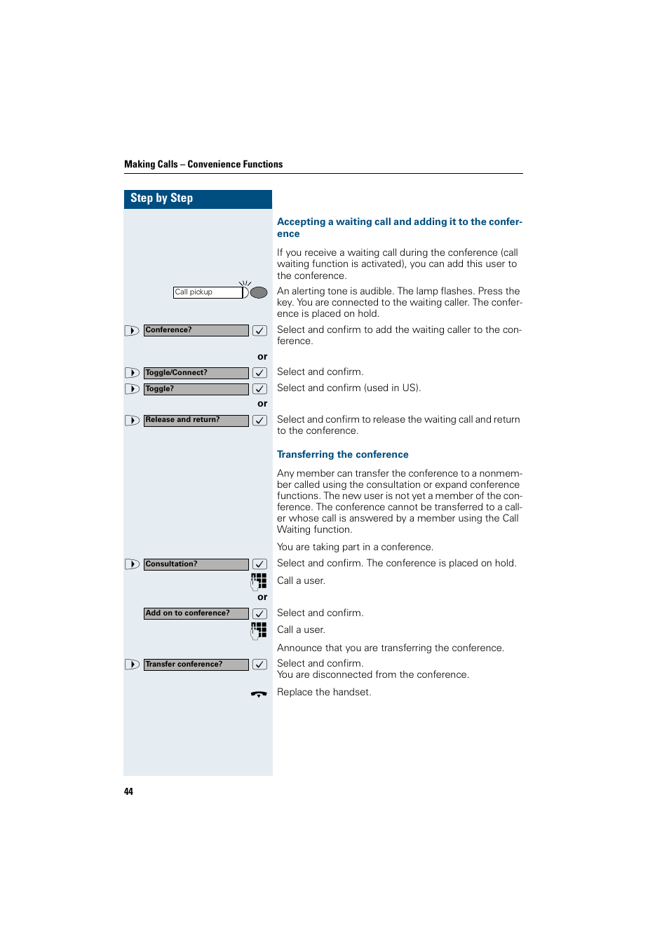 Transferring the conference | Siemens OptiPoint 410 User Manual | Page 44 / 108