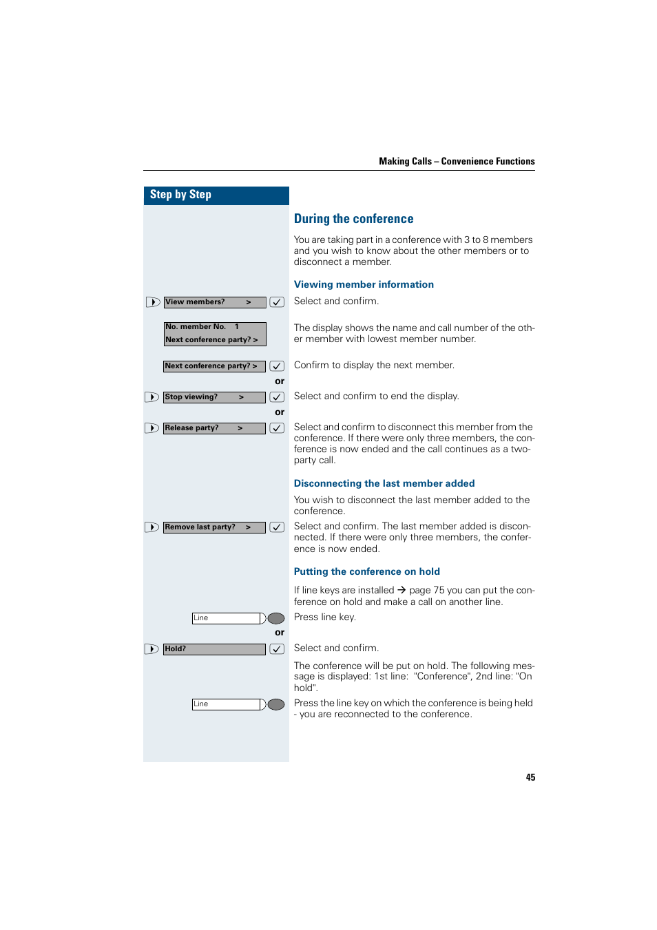 During the conference, Viewing member information, Disconnecting the last member added | Putting the conference on hold | Siemens OptiPoint 410 User Manual | Page 45 / 108