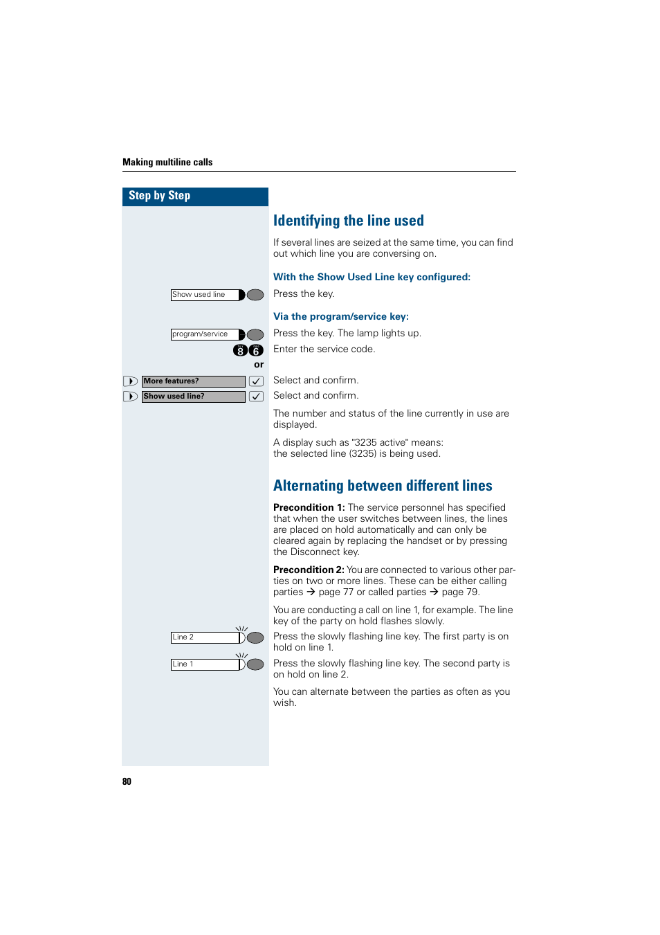 Identifying the line used, With the show used line key configured, Via the program/service key | Alternating between different lines | Siemens OptiPoint 410 User Manual | Page 80 / 108