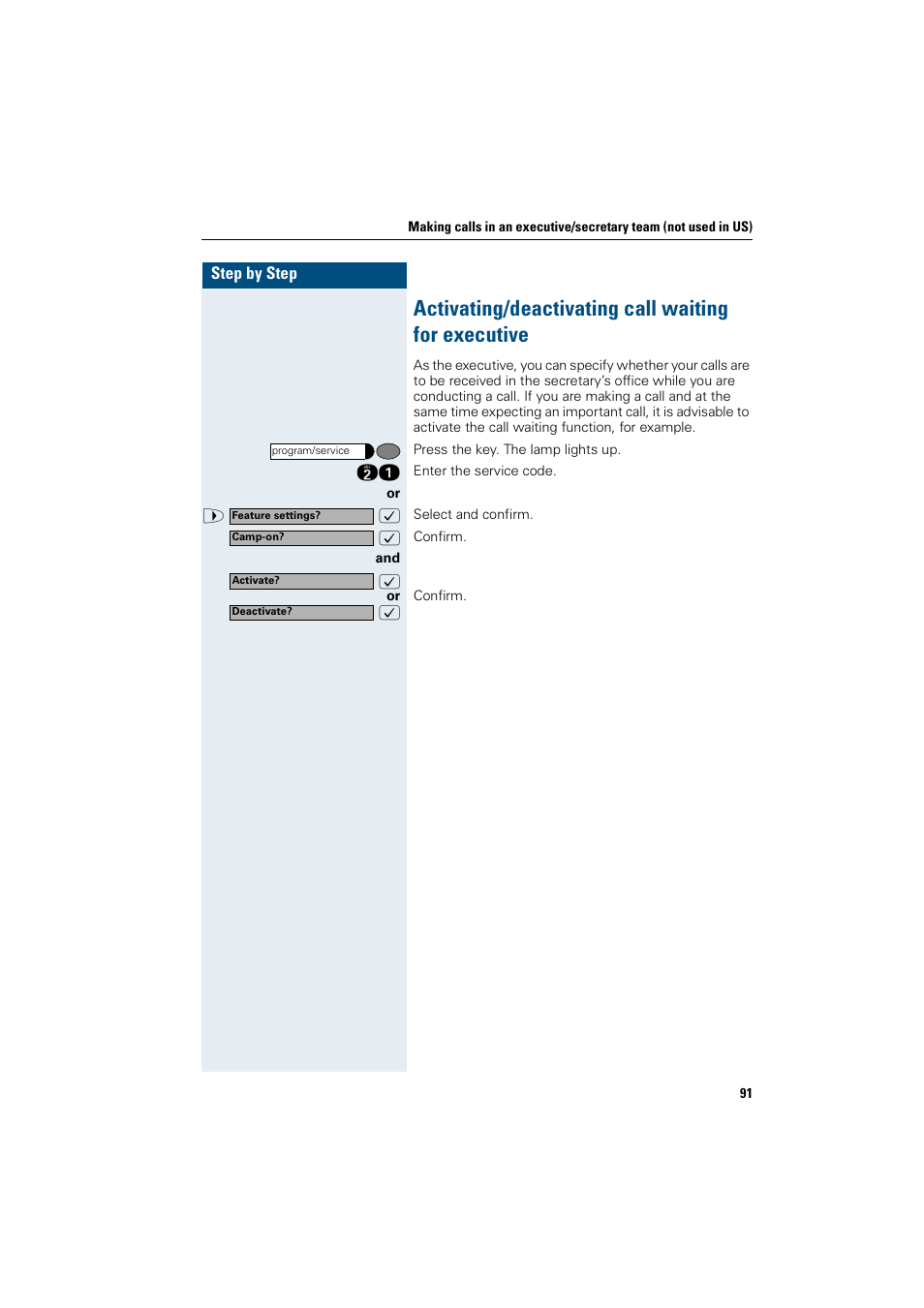 Activating/deactivating call waiting for executive | Siemens OptiPoint 410 User Manual | Page 91 / 108