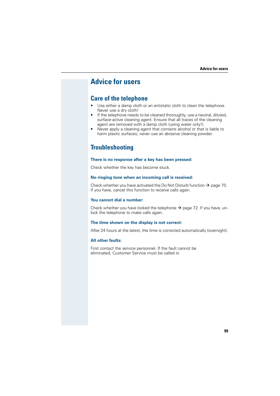 Advice for users, Care of the telephone, Troubleshooting | There is no response after a key has been pressed, No ringing tone when an incoming call is received, You cannot dial a number, The time shown on the display is not correct, All other faults, Care of the telephone troubleshooting | Siemens OptiPoint 410 User Manual | Page 99 / 108