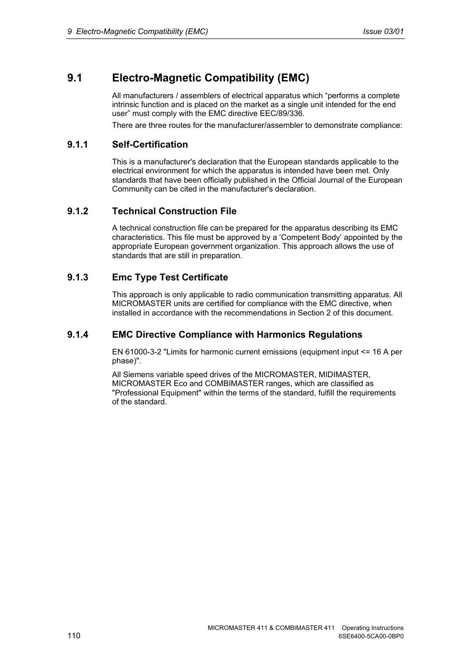 1 electro-magnetic compatibility (emc), 1 self-certification, 2 technical construction file | 3 emc type test certificate | Siemens MICROMASTER 411 User Manual | Page 110 / 164