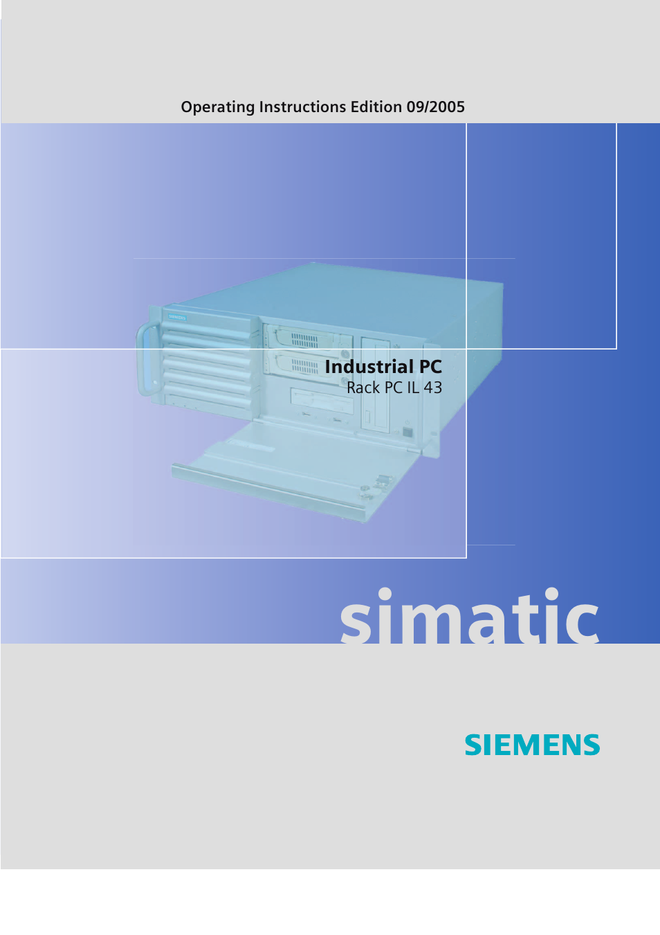 Siemens SIMATIC INDUSTRIAL PC PCIL43 User Manual | 112 pages