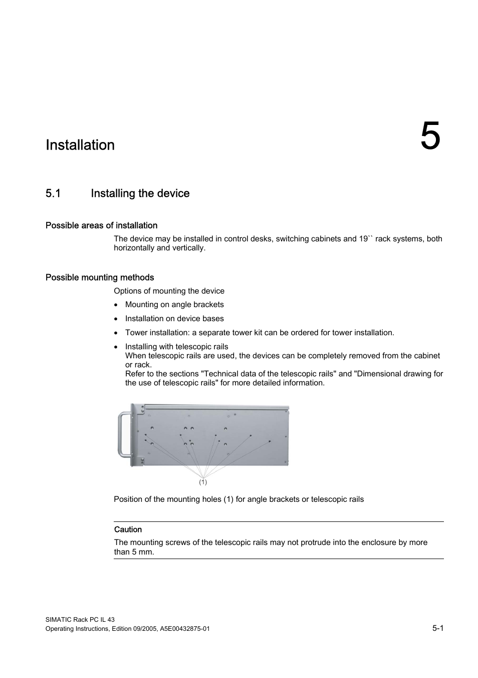 5 installation, 1 installing the device, Installation | Siemens SIMATIC INDUSTRIAL PC PCIL43 User Manual | Page 27 / 112