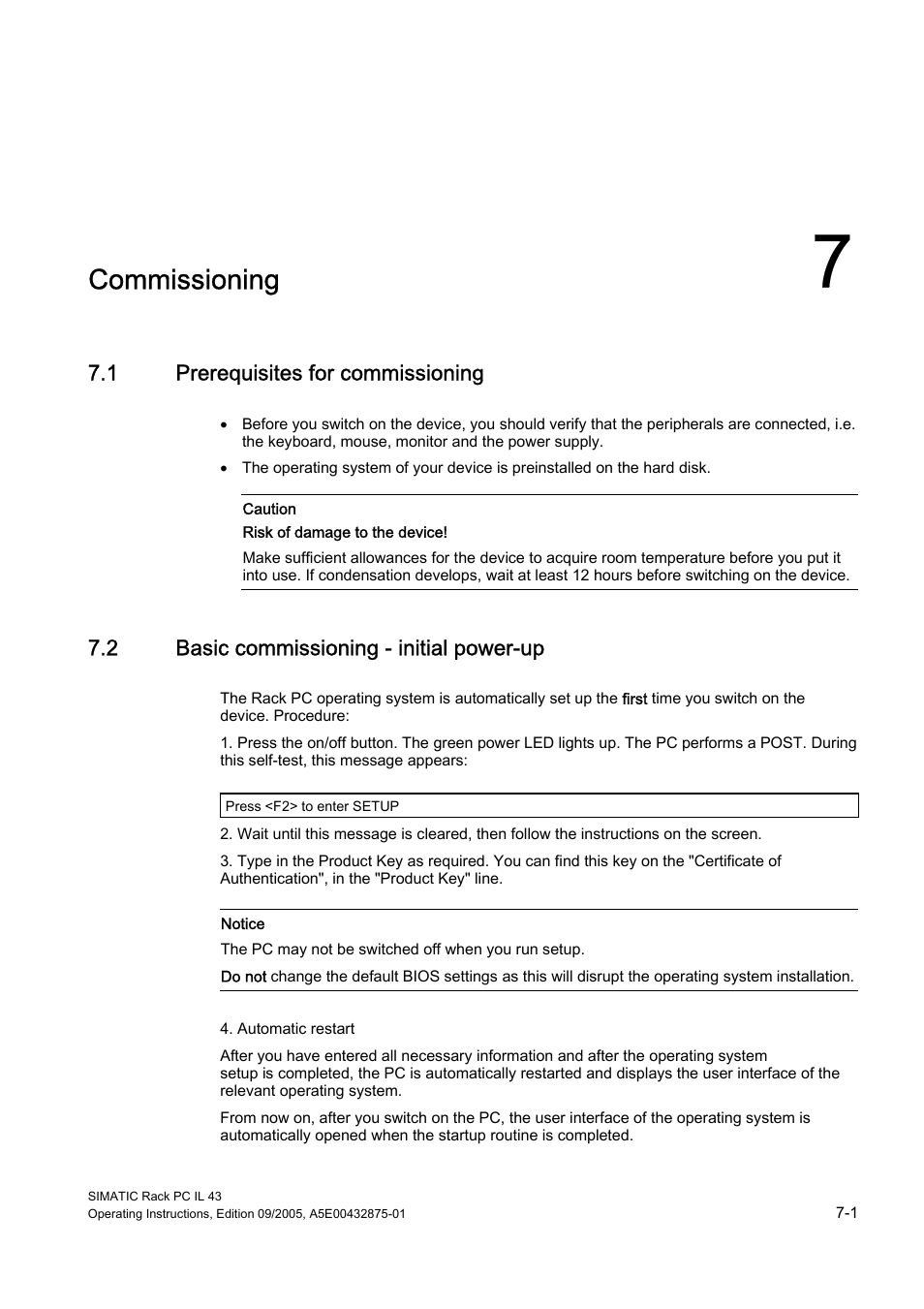 7 commissioning, 1 prerequisites for commissioning, 2 basic commissioning - initial power-up | Commissioning | Siemens SIMATIC INDUSTRIAL PC PCIL43 User Manual | Page 33 / 112