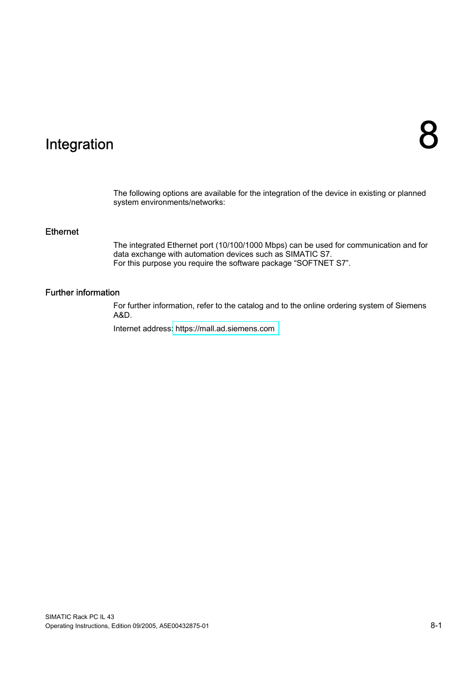 8 integration, Integration | Siemens SIMATIC INDUSTRIAL PC PCIL43 User Manual | Page 43 / 112