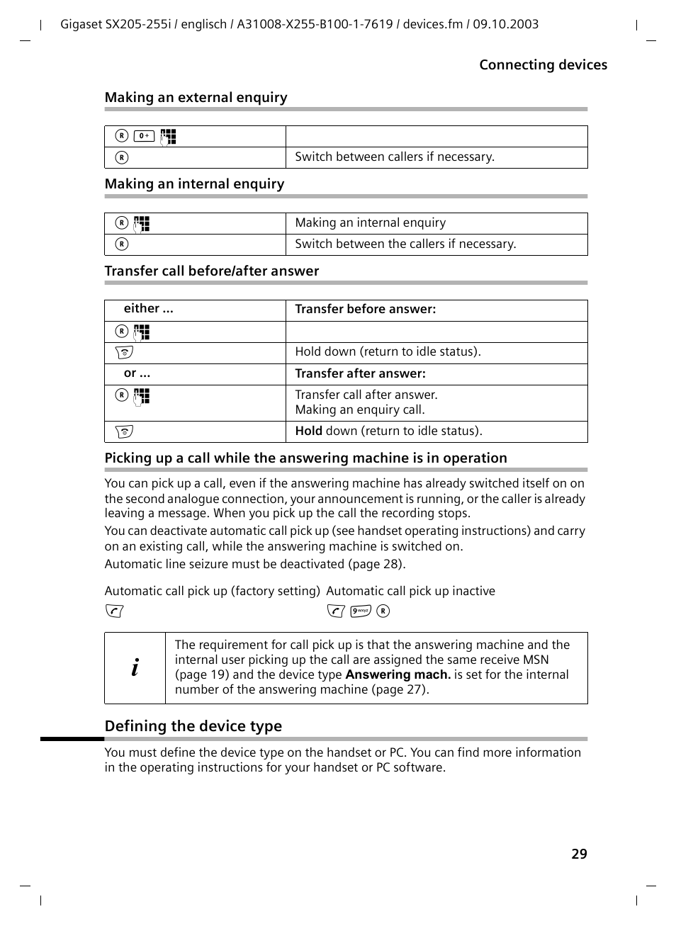 Making an external enquiry, Making an internal enquiry, Transfer call before/after answer | Defining the device type | Siemens GIGASET SX255 User Manual | Page 30 / 52