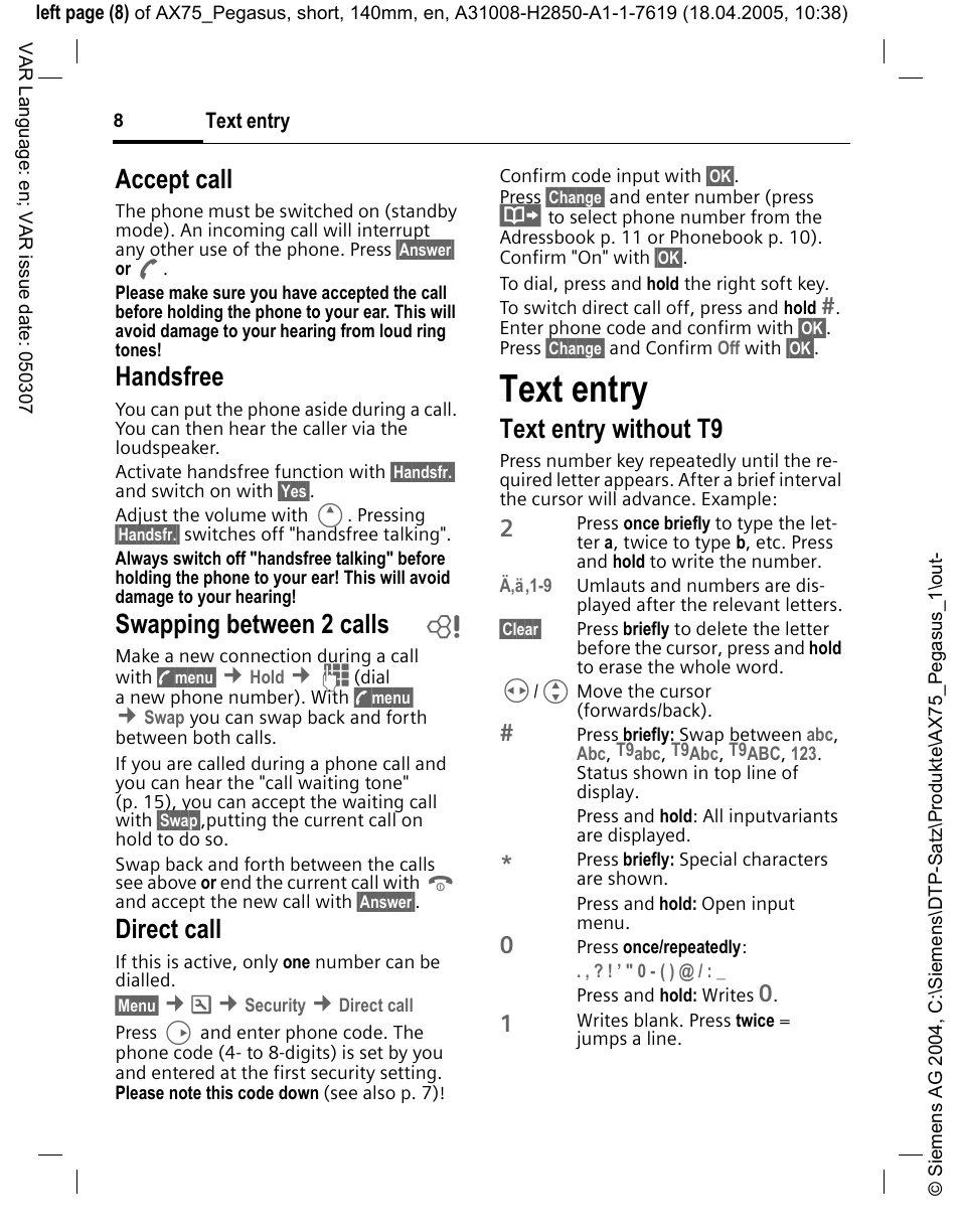 Text entry, Accept call, Handsfree | Swapping between 2 calls b, Direct call, Text entry without t9 | Siemens AX75 User Manual | Page 9 / 28