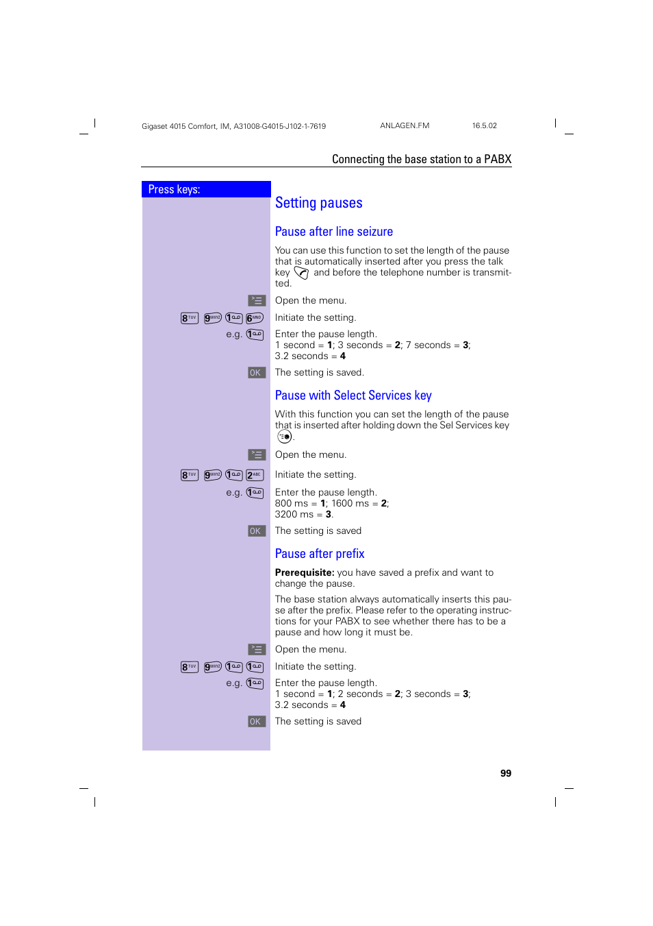 Setting pauses, Pause after line seizure, Pause with select services key | Pause after prefix | Siemens 4015 User Manual | Page 100 / 121