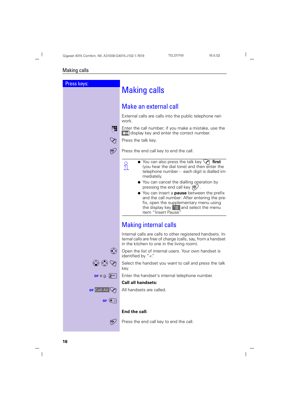 Making calls, Make an external call, Making internal calls | Make an external call making internal calls | Siemens 4015 User Manual | Page 17 / 121