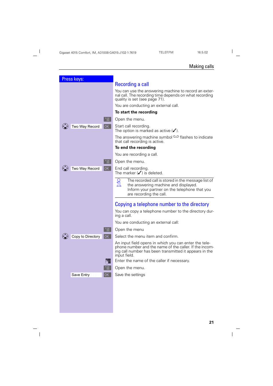 Recording a call, Copying a telephone number to the directory | Siemens 4015 User Manual | Page 22 / 121