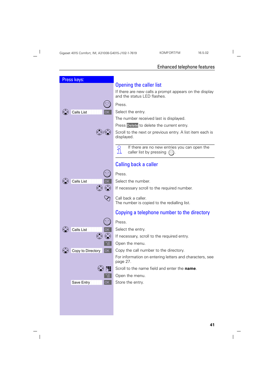 Opening the caller list, Calling back a caller, Copying a telephone number to the directory | Siemens 4015 User Manual | Page 42 / 121