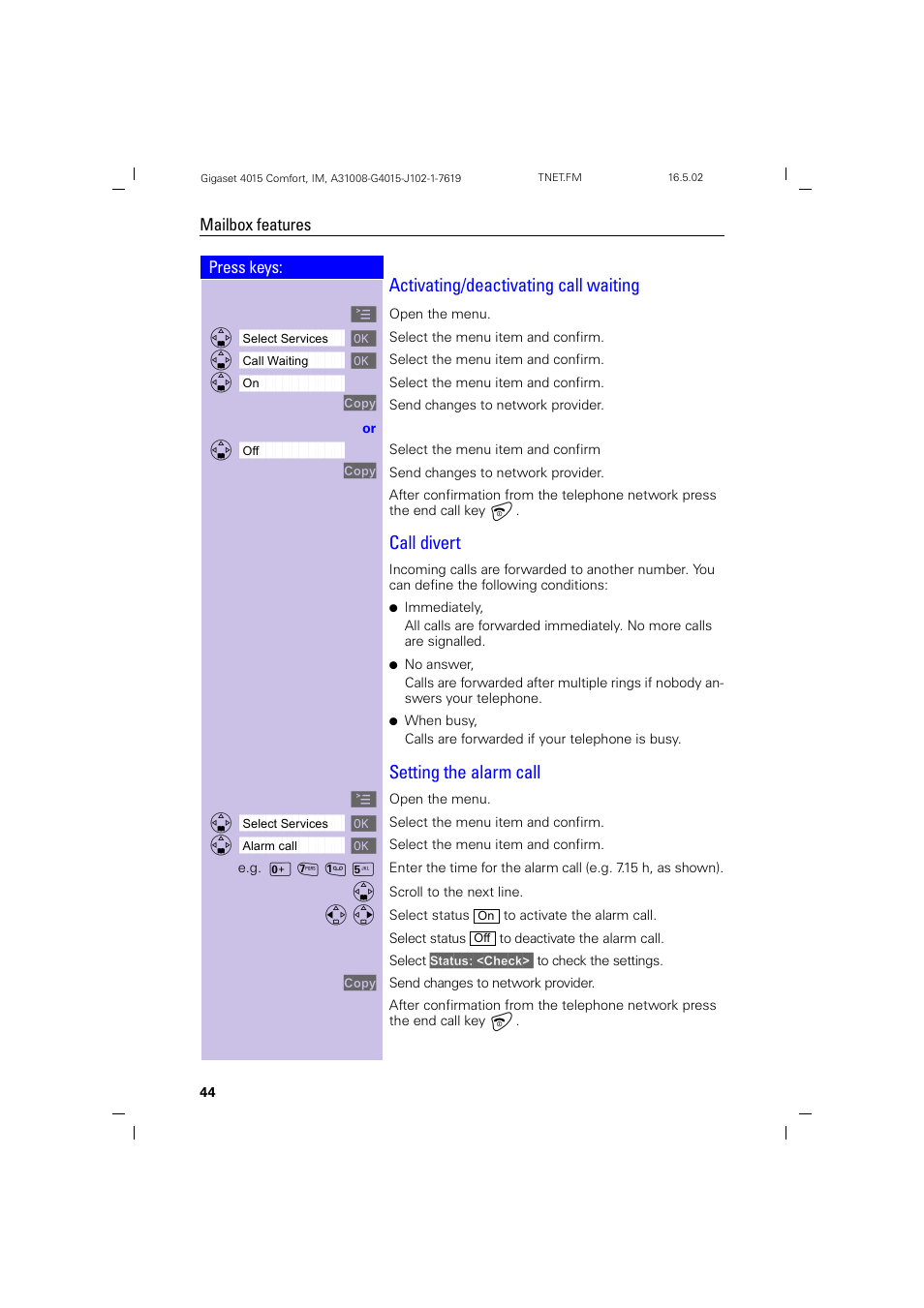 Activating/deactivating call waiting, Call divert, Setting the alarm call | Siemens 4015 User Manual | Page 45 / 121