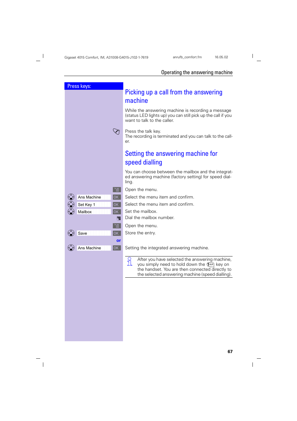 Picking up a call from the answering machine, Setting the answering machine for speed dialling | Siemens 4015 User Manual | Page 68 / 121