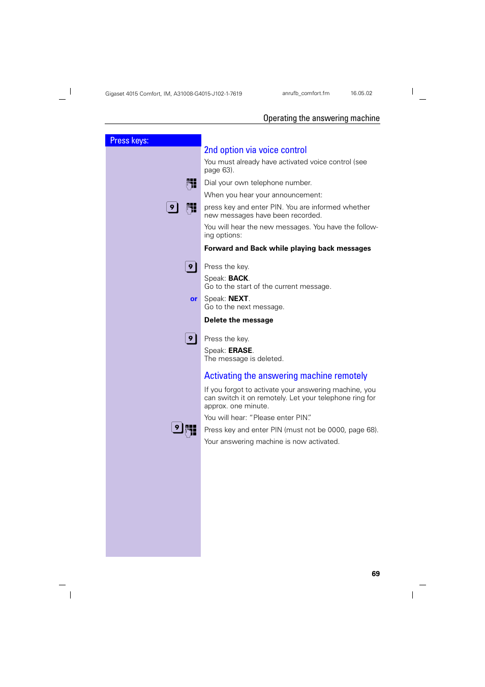 2nd option via voice control, Activating the answering machine remotely | Siemens 4015 User Manual | Page 70 / 121