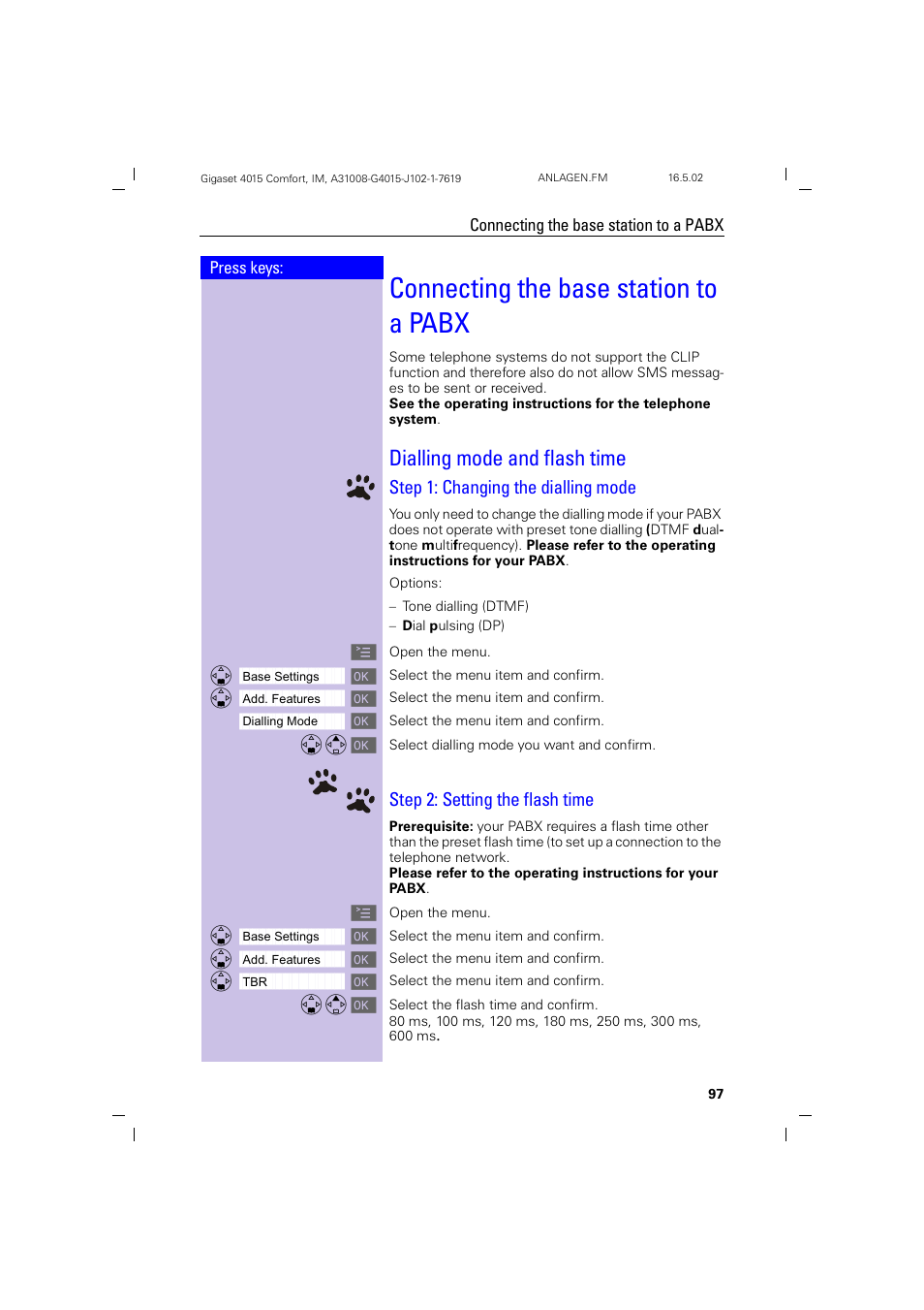 Connecting the base station to a pabx, Dialling mode and flash time, Step 1: changing the dialling mode | Step 2: setting the flash time, Connecting the base station to a pabx, Step 1, Changing the dialling mode | Siemens 4015 User Manual | Page 98 / 121